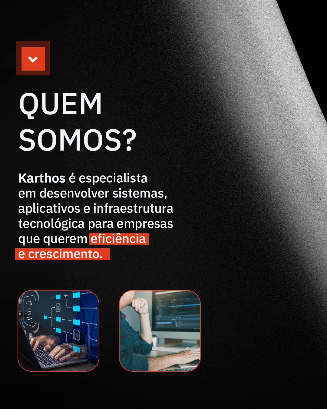CARROSSEL-Chegamos-para-transformar-tecnologia-em-soluções-sob-medida_KARTHOS_02